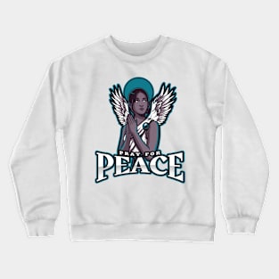 Pray for Peace Crewneck Sweatshirt